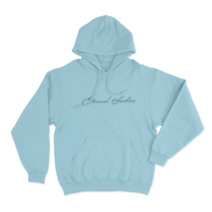 Eternal Sunshine Cursive Script Unisex Hoodie Sky Blue