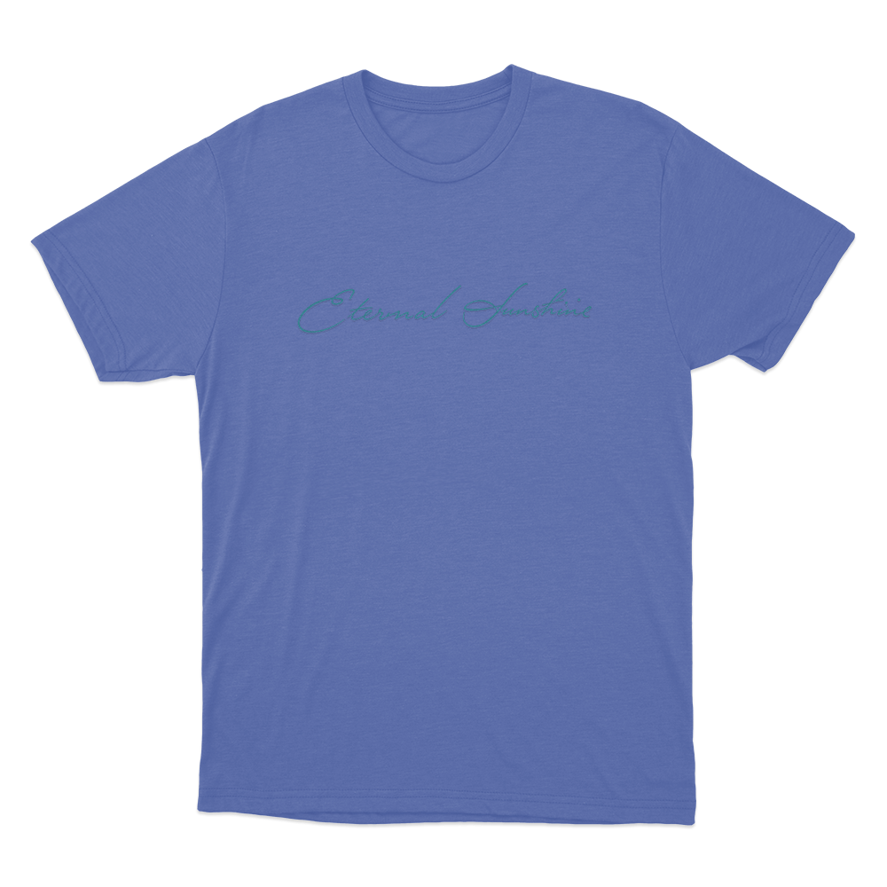 Eternal Sunshine Cursive Script Unisex T Shirt Blue Eternal Sunshine Cursive Script Unisex T Shirt Blue
